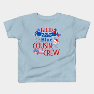 Cousin Crew Patriotic Fourth of July 2023 Kids T-Shirt